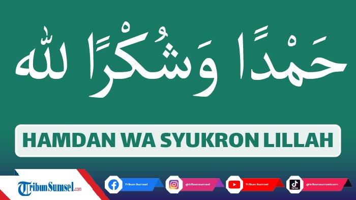 Muslimah syukron Arti syukron lillah